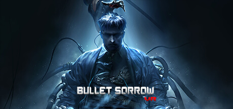 bullet sorrow vr