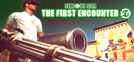 Serious Sam 3 VR The First Encought